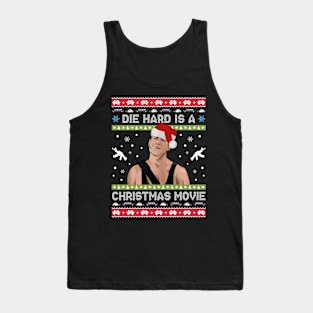 Die Hard Is A Christmas Movie Tank Top